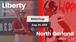 Matchup: Liberty  vs. North Garland  2019