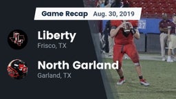 Recap: Liberty  vs. North Garland  2019