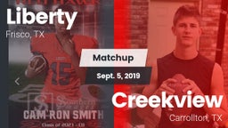 Matchup: Liberty  vs. Creekview  2019