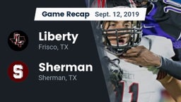 Recap: Liberty  vs. Sherman  2019