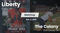 Matchup: Liberty  vs. The Colony  2019