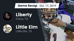 Recap: Liberty  vs. Little Elm  2019