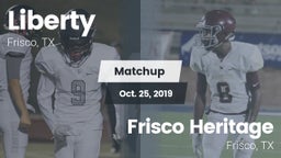 Matchup: Liberty  vs. Frisco Heritage  2019