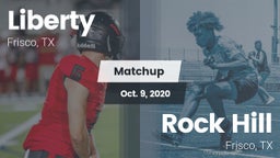 Matchup: Liberty  vs. Rock Hill  2020