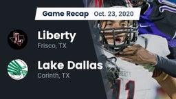 Recap: Liberty  vs. Lake Dallas  2020