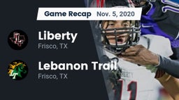 Recap: Liberty  vs. Lebanon Trail  2020