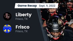 Recap: Liberty  vs. Frisco  2022