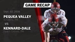 Recap: Pequea Valley  vs. Kennard-Dale  2016