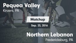 Matchup: Pequea Valley High vs. Northern Lebanon  2016