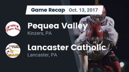 Recap: Pequea Valley  vs. Lancaster Catholic  2017