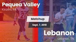 Matchup: Pequea Valley High vs. Lebanon  2018