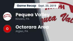 Recap: Pequea Valley  vs. Octorara Area  2019