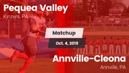 Matchup: Pequea Valley High vs. Annville-Cleona  2019
