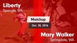 Matchup: Liberty  vs. Mary Walker  2016