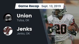 Recap: Union  vs. Jenks  2019