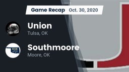 Recap: Union  vs. Southmoore  2020