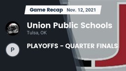 Recap: Union Public Schools vs. PLAYOFFS - QUARTER FINALS 2021