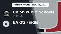 Recap: Union Public Schools vs. BA Qtr Finals 2022