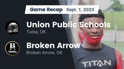 Recap: Union Public Schools vs. Broken Arrow  2023