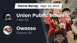 Recap: Union Public Schools vs. Owasso  2023