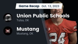 Recap: Union Public Schools vs. Mustang  2023