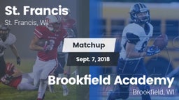 Matchup: St. Francis High vs. Brookfield Academy  2018