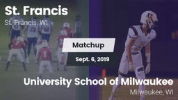 Matchup: St. Francis High vs. University School of Milwaukee 2019