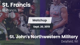 Matchup: St. Francis High vs. St. John's Northwestern Military  2019