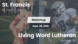 Matchup: St. Francis High vs. Living Word Lutheran  2019