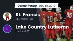 Recap: St. Francis  vs. Lake Country Lutheran  2019