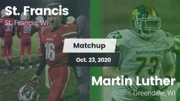 Matchup: St. Francis High vs. Martin Luther  2020