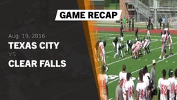 Recap: Texas City  vs. Clear Falls  2016