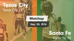 Matchup: Texas City High vs. Santa Fe  2016