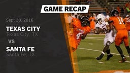 Recap: Texas City  vs. Santa Fe  2016