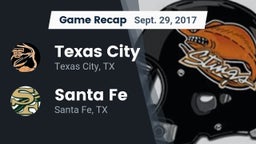 Recap: Texas City  vs. Santa Fe  2017