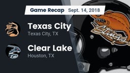 Recap: Texas City  vs. Clear Lake  2018