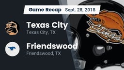 Recap: Texas City  vs. Friendswood  2018