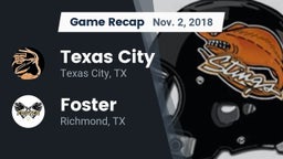 Recap: Texas City  vs. Foster  2018