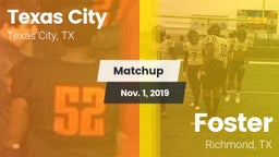 Matchup: Texas City High vs. Foster  2019