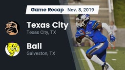 Recap: Texas City  vs. Ball  2019