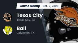 Recap: Texas City  vs. Ball  2020