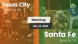 Matchup: Texas City High vs. Santa Fe  2020
