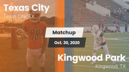 Matchup: Texas City High vs. Kingwood Park  2020