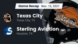 Recap: Texas City  vs. Sterling Aviation  2021