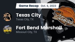 Recap: Texas City  vs. Fort Bend Marshall  2023