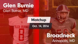 Matchup: Glen Burnie High vs. Broadneck  2016