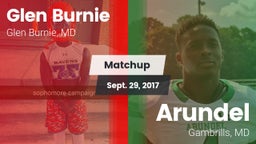 Matchup: Glen Burnie High vs. Arundel  2017