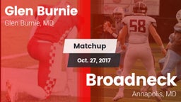 Matchup: Glen Burnie High vs. Broadneck  2017