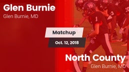 Matchup: Glen Burnie High vs. North County  2018