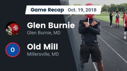 Recap: Glen Burnie  vs. Old Mill  2018